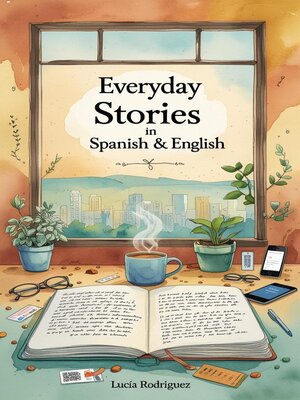 cover image of Everyday Stories in Spanish & English